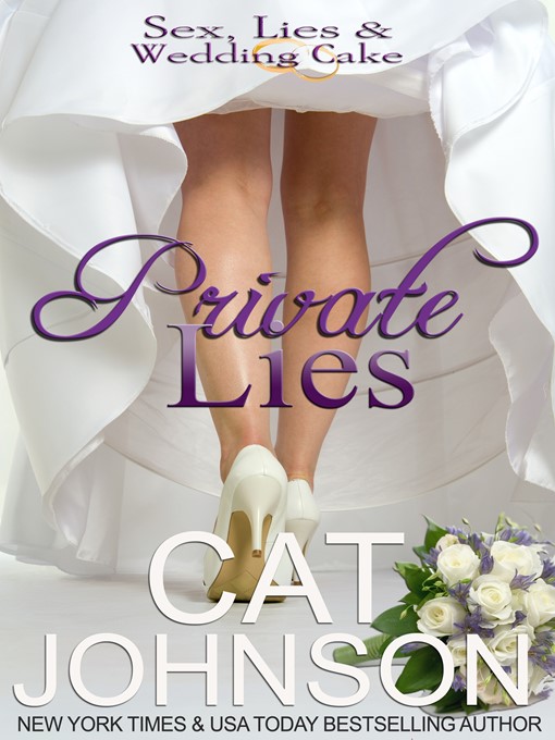 Title details for Private Lies by Cat Johnson - Available